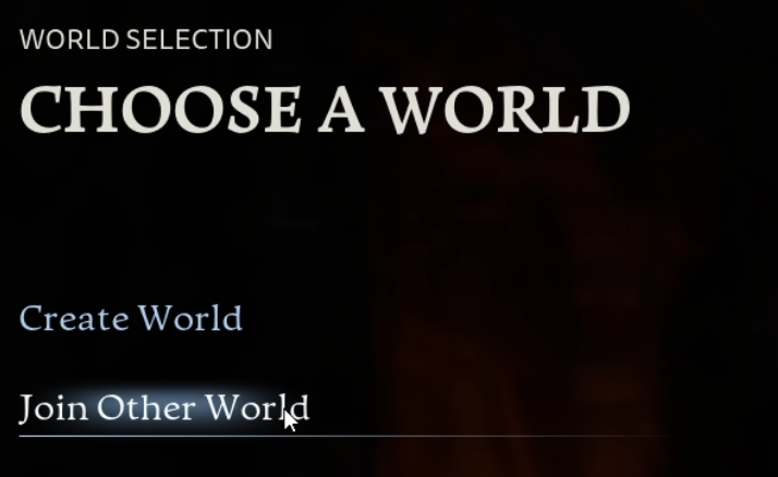 Choose a World screen with Join Other World highlighted